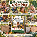Wild & Wonder: Nature-Based Sensory Play Handbook