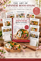 The Art of Japanese Bento Styling — A Complete System for Nutritious, Beautiful Portable Meals
