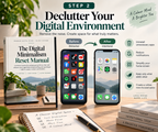 The Digital Minimalism Reset Manual — 30-Day Focus & Digital Wellness Guide
