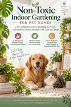 Pet-Safe Indoor Gardening Guide